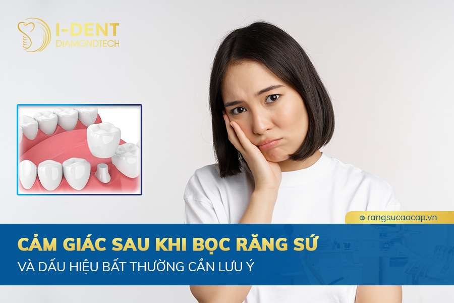 cảm giác sau khi bọc răng sứ