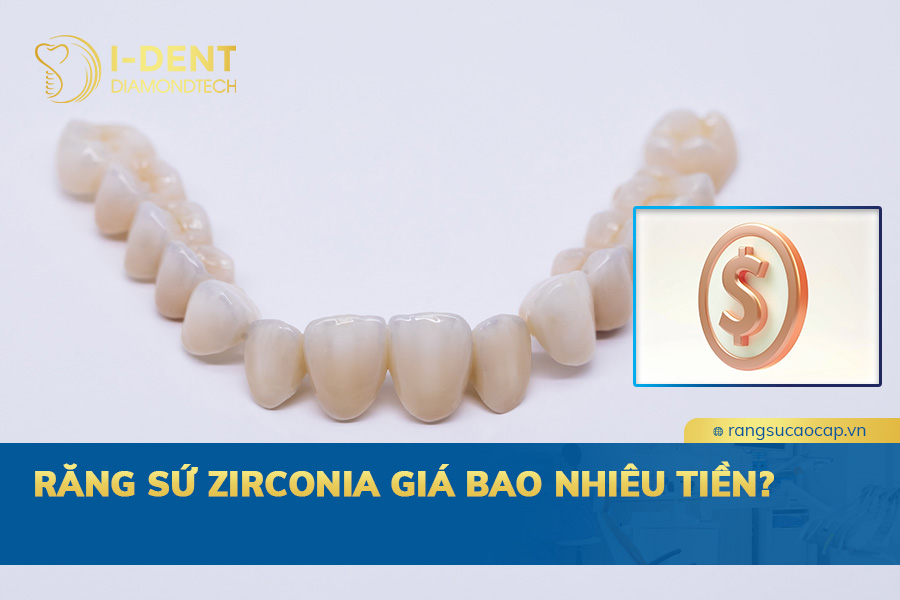 răng sứ zirconia giá bao nhiêu